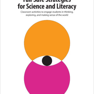 Fail-Safe Strategies for Science and Literacy